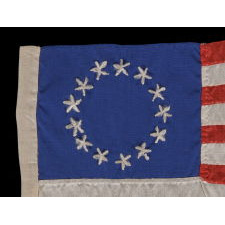 13 HAND-EMBROIDERED STARS AND EXPERTLY HAND-SEWN STRIPES ON AN ANTIQUE AMERICAN FLAG MADE IN PHILADELPHIA IN BY RACHEL ALBRIGHT OR SARAH M. WILSON, GRANDDAUGHTER AND GREAT GRANDDAUGHTER OF BETSY ROSS, 1898-1913