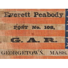 40 STAR ANTIQUE AMERICAN FLAG, AN EXTREMELY RARE COUNT REFLECTING THE ADDITION OF SOUTH & NORTH DAKOTA ON NOVEMBER 2ND, 1889, ACCURATE FOR JUST 6 DAYS; WITH OVERPRINTED ADVERTISING FOR A CIVIL WAR VERTERN’S UNIT IN GEORGETOWN, MASSACHUSETTS; ILLUSTRATED IN “THE STARS & STRIPES: FABRIC OF THE AMERICAN SPIRIT” by RICHARD PIERCE (2005); EXHIBITED AT THE MUSEUM OF THE AMERICAN REVOLUTION FROM JUNE – SEPTEMBER, 2021