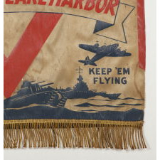 THE BEST OF ALL REMEMBER PEARL HARBOR BANNERS THAT I HAVE EVER ENCOUNTERED, WITH UNCLE SAM , A “V” FOR VICTORY, “KEEP ‘EM ROLLING AND KEEP ‘EM FLYING SLOGANS