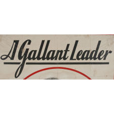 A GALLANT LEADER: PORTRAIT STYLE BANNER MADE FOR THE 1932 PRESIDENTIAL CAMPAIGN OF FRANKLIN DELANO ROOSEVELT