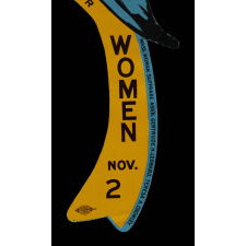 MASSACHUSETTS "BLUE BIRD" VOTES FOR WOMEN SIGN, MADE FOR THE EASTERN CAMPAIGN IN 1915