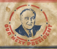 PATRIOTIC WINDOW BANNER WITH A PORTRAIT OF FRANKLIN DELANO ROOSEVELT, MADE TO SUPPORT HIS RE-ELECTION IN 1940