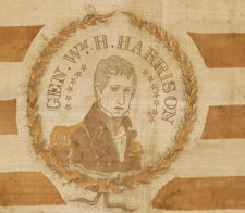 PRESIDENTIAL CAMPAIGN OF WILLIAM HENRY HARRISON, WITH 13 STARS IN A 3RD MARYLAND PATTERN AND A FOLK PORTRAIT OF "OLD TIPPECANOE" IN MILITARY GARB