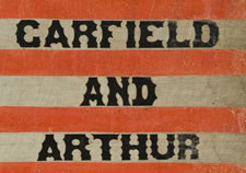 RARE 34 STAR PARADE FLAG, MADE FOR THE 1880 PRESIDENTIAL CAMPAIGN OF GARFIELD AND ARTHUR, THE LARGEST EXAMPLE KNOWN FROM THIS ELECTION, WITH ESPECIALLY WHIMSICAL TEXT