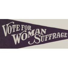 RARE SUFFRAGETTE PENNANT WITH ICONIC BUGLER GIRL OR "CLARION" IMAGE, MADE FOR THE WOMENS POLITICAL UNION, 1910-1915