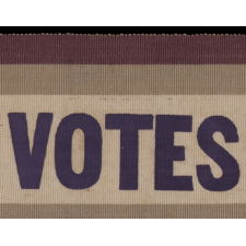 SILK SUFFRAGETTE SASH RIBBON IN VIOLET & GREEN WITH "VOTES FOR WOMEN" TEXT, MADE FOR THE WOMEN'S POLITICAL UNION IN NEW YORK CITY, 1910-1915