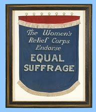 STUNNING SUFFRAGETTE BANNER, ca 1890-1920, CARRIED BY THE WOMEN'S RELIEF CORPS