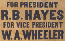 TAPERED, SWALLOWTAIL BANNER, 1876 PRESIDENTIAL CAMPAIGN OF HAYES & WHEELER