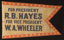 TAPERED, SWALLOWTAIL BANNER, 1876 PRESIDENTIAL CAMPAIGN OF HAYES & WHEELER