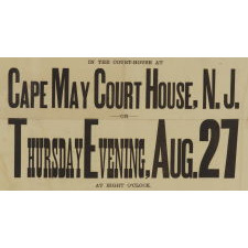 WOMEN'S SUFFRAGE BROADSIDE FROM A 1914 MASS MEETING IN CAPE MAY COURTHOUSE, NEW JERSEY, WHERE THE FEATURED SPEAKER WAS WYOMING SALOON-KEEPER WILLIAM H. BRIGHT, THE MAN WHO, IN 1869, INTRODUCED THE BILL THAT LED THAT STATE TO BE THE FIRST TO GIVE WOMEN THE RIGHT TO VOTE