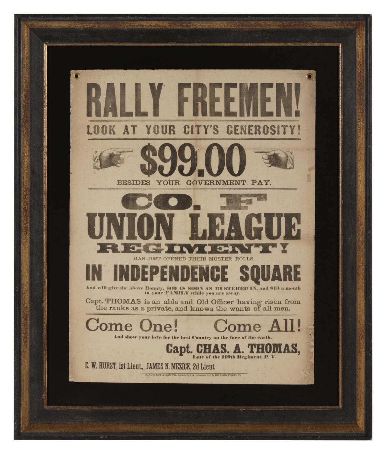 "RALLY FREEMEN! COME ONE! COME ALL! AND SHOW YOUR LOVE FOR THE BEST COUNTRY ON THE FACE OF THE EARTH." A CIVIL WAR RECRUITMENT BROADSIDE FOR THE UNION LEAGUE OF PHILADELPHIA, COMPANY F, DESIGNATED AS THE 187TH PENNSYLVANIA INFANTRY, ESCORTED LINCOLN'S BODY WITH PHILADELPHIA'S 1ST CITY TROOP