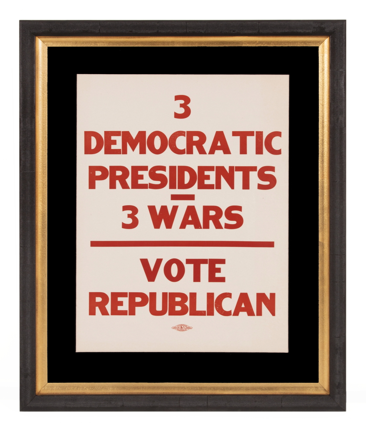 3 DEMOCRATIC PRESIDENTS – 3 WARS: A FUN, INTERESTING, AND RARE REPUBLICAN CAMPAIGN POSTER FROM EITHER THE 1952 OR 1956 CAMPAIGNS OF EISENHOWER vs. ADALAI STEVENSON, OR PERHAPS THE 1960 CAMPAIGN OF NIXON vs. KENNEDY