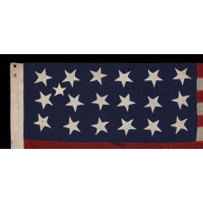 18 STAR ANTIQUE AMERICAN FLAG WITH 13 STRIPES, A “DISUNION” FLAG, MADE WITH AN ABOLITIONIST MESSAGE, circa 1859-1861, EXCLUDING THE SLAVE STATES; WITH A 19th STAR ADDED ON THE OBVERSE; OWNED BY HARVARD-TRAINED, MASSACHUSETTS PHYSICIAN BENJAMIN CUSHING, WHO VOLUNTEERED AS A U.S. ARMY SURGEON, DEVOID OF RANK OR PAY, STATIONED AT FORT MONROE, VIRGINIA, ‘CONTRABAND CAMP’ FOR ESCAPING SLAVES AND THE ONLY UNION-CONTROLLED, FORTIFIED BASE IN THE UPPER SOUTH