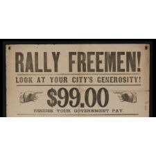 "RALLY FREEMEN! COME ONE! COME ALL! AND SHOW YOUR LOVE FOR THE BEST COUNTRY ON THE FACE OF THE EARTH." A CIVIL WAR RECRUITMENT BROADSIDE FOR THE UNION LEAGUE OF PHILADELPHIA, COMPANY F, DESIGNATED AS THE 187TH PENNSYLVANIA INFANTRY, ESCORTED LINCOLN'S BODY WITH PHILADELPHIA'S 1ST CITY TROOP
