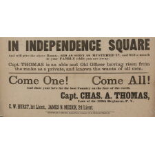 "RALLY FREEMEN! COME ONE! COME ALL! AND SHOW YOUR LOVE FOR THE BEST COUNTRY ON THE FACE OF THE EARTH." A CIVIL WAR RECRUITMENT BROADSIDE FOR THE UNION LEAGUE OF PHILADELPHIA, COMPANY F, DESIGNATED AS THE 187TH PENNSYLVANIA INFANTRY, ESCORTED LINCOLN'S BODY WITH PHILADELPHIA'S 1ST CITY TROOP