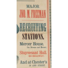 MASSIVE & COLORFUL CIVIL WAR RECRUITMENT BROADSIDE FOR THE "MANHATTAN RIFLES,” WHICH MUSTERED INTO 43RD AND THE 57TH NEW YORK INFANTRY DIVISIONS IN THE WAR'S OPENING YEAR, EASILY AMONG THE ABSOLUTE BEST OF ITS KIND, 1861