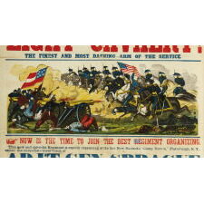 LARGE & COLORFUL CIVIL WAR RECRUITMENT BROADSIDE FOR THE 16TH NEW YORK VOLUNTEER CAVALRY, A.K.A. "SPRAGUE'S LIGHT CAVALRY,” WITH A AMAZING BATTLE SCENE DISPLAYING BOTH CONFEDERATE AND UNION FLAGS, EXCEPTIONAL AMONG ITS COUNTERPARTS, MADE IN 1863. A CONTINGENT OF THIS REGIMENT AVENGED LINCOLN'S DEATH, CORNERING AND KILLING JOHN WILKES BOOTH IN A VIRGINIA TOBACCO BARN ON APRIL 26TH, 1965