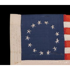 13 HAND-EMBROIDERED STARS AND EXPERTLY HAND-SEWN STRIPES ON AN ANTIQUE AMERICAN FLAG MADE IN PHILADELPHIA BY RACHEL ALBRIGHT, GRANDDAUGHTER OF BETSY ROSS, SIGNED & DATED 1903