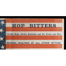 13 STARS IN AN UNUSUAL PATTERN ON A RARE PAPER PARADE FLAG WITH ADVERTISING HOP BITTERS, PROBABLY DISTRIBUTED FOR THE 1876 CENTENNIAL; EXHIBITED AT THE MUSEUM OF THE AMERICAN REVOLUTION FROM JUNE – JULY, 2019