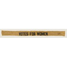 WOMEN'S SUFFRAGE ARMBAND OR HATBAND, 1910-20