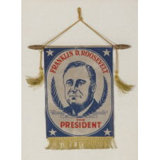 PATRIOTIC WINDOW BANNER WITH A PORTRAIT OF FRANKLIN DELANO ROOSEVELT, MADE TO SUPPORT HIS CAMPAIGN FOR RE-ELECTION IN 1940