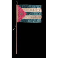 CUBAN FLAG, A BEAUTIFUL SATIN EXAMPLE ON ITS ORIGINAL SQUARE WOODEN STAFF, MADE CA 1890'S-1915