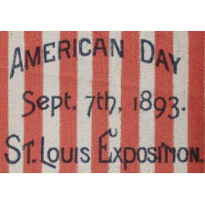 13 STARS IN A PATTERN UNIQUE TO THIS STYLE OF ANTIQUE PARADE FLAG, MADE TO CELEBRATE "AMERICAN DAY" AT THE 1893 ST. LOUIS EXPOSITION