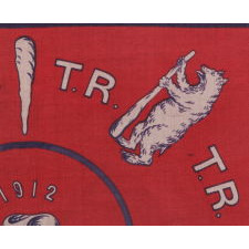 SILK CAMPAIGN KERCHIEF IN AN UNUSUAL, HORIZONTAL FORMAT, MADE TO PROMOTE THE 1912 PRESIDENTIAL RUN OF TEDDY ROOSEVELT, WHEN HE RAN ON THE NATIONAL PROGRESSIVE PARTY “BULL MOOSE” TICKET