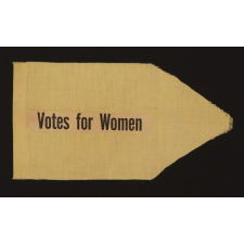 SMALL SUFFRAGETTE PENNANT WITH "VOTES FOR WOMEN" TEXT, 1910-1920