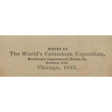STEVENSGRAPH BOOK MARK WITH AN IMAGE OF GEORGE WASHINGTON, MADE FOR THE 1893 WORLD'S COLUMBIAN EXPOSITION (A.K.A.THE CHICAGO WORLD'S FAIR), ON ITS ORIGINAL PAPER LABEL