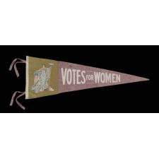 WOMEN’S SUFFRAGE PENNANT IN AN EXTREMELY RARE FORMAT THAT FEATURES A SUFFRAGETTE TAKING THE POSE OF LADY COLUMBIA OR LADY JUSTICE, 1910-1920