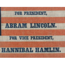 1860 CAMPAIGN PARADE FLAG WITH 33 STARS IN A PENTAGON MEDALLION AND AN INTRIGUING ABBREVIATION OF LINCOLN'S NAME, ATTRIBUTED TO H.C. HOWARD, PHILADELPHIA