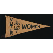 TRIANGULAR FELT SUFFRAGETTE PENNANT WITH "VOTES FOR WOMEN" TEXT AND WEAR FROM OBVIOUS LONG-TERM USE, 1910-20