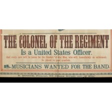 MASSIVE & COLORFUL CIVIL WAR RECRUITMENT BROADSIDE FOR THE "MANHATTAN RIFLES,” WHICH MUSTERED INTO 43RD AND THE 57TH NEW YORK INFANTRY DIVISIONS IN THE WAR'S OPENING YEAR, EASILY AMONG THE ABSOLUTE BEST OF ITS KIND, 1861