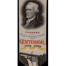STEVENSGRAPH RIBBON WITH A WONDERFUL PORTRAIT OF ALEXANDER HAMILTON AND GREAT FALLS ON THE PASSAIC RIVER, MADE TO CELEBRATE THE CENETNNIAL OF THE TOWN OF PATERSON, NEW JERSEY IN 1892
