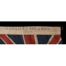 THE EARLIEST FLAG OF THE HAWAIIAN ISLANDS THAT I HAVE EVER ENCOUNTERED, MADE DURING THE MONARCHY, WITHIN THE PERIOD OF BRITISH PROTECTORATE, PRODUCED BY HORSTMANN & BROTHERS COMPANY IN PHILADELPHIA FOR DISPLAY AT THE 1876 CENTENNIAL INTERNATIONAL EXHIBITION