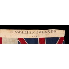 FLAG OF THE HAWAIIAN ISLANDS, ONE OF THE TWO EARLIEST EXAMPLES THAT I HAVE EVER ENCOUNTERED, MADE DURING THE MONARCHY, WITHIN THE PERIOD OF BRITISH PROTECTORATE; PRODUCED BY HORSTMANN & BROTHERS COMPANY IN PHILADELPHIA FOR DISPLAY AT THE 1876 CENTENNIAL INTERNATIONAL EXHIBITION