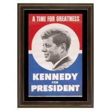 LARGE & EXCEPTIONAL JOHN F. KENNEDY PRESIDENTIAL CAMPAIGN POSTER WITH “A TIME FOR GREATNESS” SLOGAN, 1960