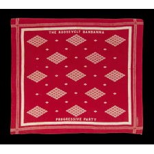 TURKEY RED BANDANNA, MADE FOR THE 1912 PRESIDENTIAL CAMPAIGN OF TEDDY ROOSEVELT, WHEN HE RAN ON THE INDEPENDENT, PROGRESSIVE PARTY (BULL MOOSE) TICKET