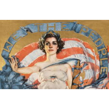 EXCEPTIONALLY RARE PATRIOTIC POSTER ENTITLED “WE THE PEOPLE,” BY HOWARD CHANDLER CHRISTY (1873-1952), PRODUCED IN 1937 FOR THE 150th ANNIVERSARY OF THE U.S. CONSTITUTION, SIGNED BY SENATOR ROBERT C. BYRD, THE LONGEST SERVING MEMBER OF CONGRESS
