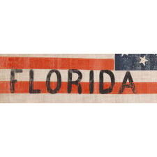 31 STARS ARRANGED IN A RARE VARIATION OF THE “GREAT STAR” PATTERN, WITH THE WORD "FLORIDA" PAINTED IN THE STRIPES, PART OF A GROUP OF REPRESENTING VARIOUS STATES, REPORTED TO HAVE BEEN USED AT THE WIGWAM CONVENTION (THE 1860 REPUBLICAN NATIONAL CONVENTION) IN CHICAGO; THIS EXACT FLAG ILLUSTRATED IN “COLLECTING LINCOLN” BY SCHNEIDER