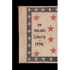 RARE 1876 CENTENNIAL BANNER WITH PATRIOTIC PHRASES, AN EAGLE, CARRYING THE LIBERTY BELL AMIDST TIPPED FLAGS OF 6 NATIONS, AND 13 LARGE, RED STARS, ALL SET WITHIN A BLUE BORDER WITH 37 WHITE STARS
