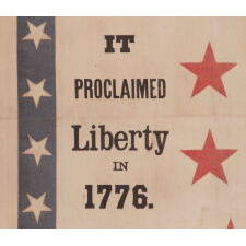 RARE 1876 CENTENNIAL BANNER WITH PATRIOTIC PHRASES, AN EAGLE, CARRYING THE LIBERTY BELL AMIDST TIPPED FLAGS OF 6 NATIONS, AND 13 LARGE, RED STARS, ALL SET WITHIN A BLUE BORDER WITH 37 WHITE STARS