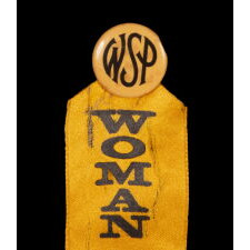 GOLDEN YELLOW SUFFRAGETTE RIBBON, MADE FOR CARRIE CHAPMAN CATT'S "WOMAN SUFFRAGE PARTY" OF NEW YORK CITY, circa 1912-17