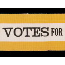 SILK SUFFRAGETTE SASH RIBBON IN YELLOW & WHITE WITH "VOTES FOR WOMEN" TEXT, circa 1910-1915